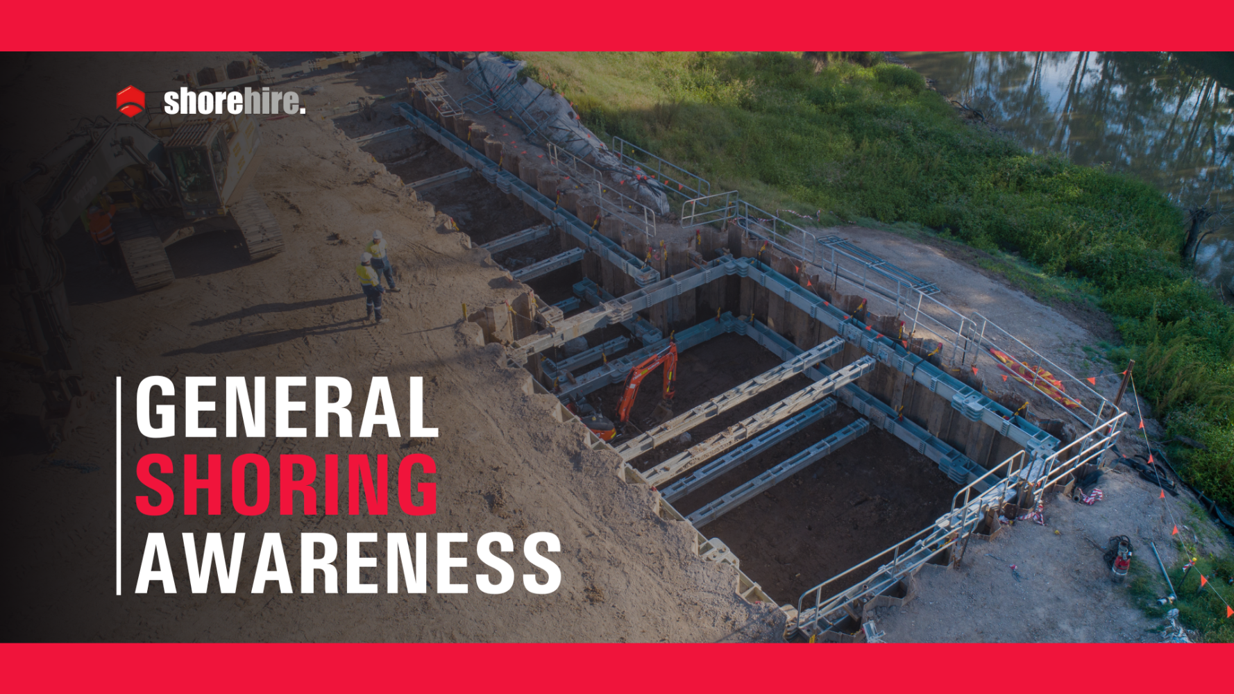 General Shoring Awareness Webinar - Feature Image General Shoring Awareness Webinar - Feature Image